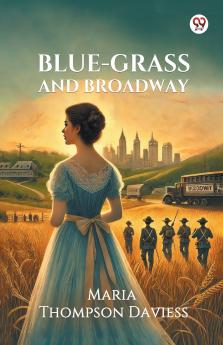 Blue-Grass And Broadway