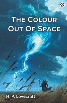 The Colour Out Of Space