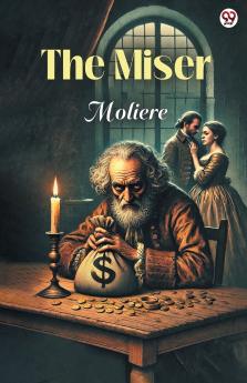 The Miser