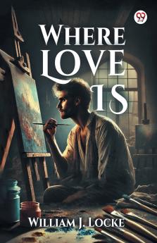 Where Love Is
