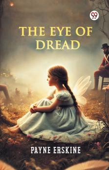 The Eye Of Dread