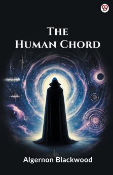 The Human Chord