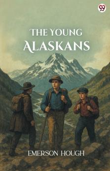 The Young Alaskans