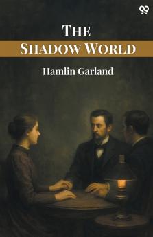 The Shadow World