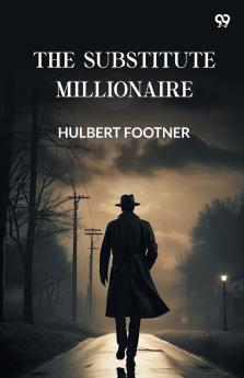 The Substitute Millionaire