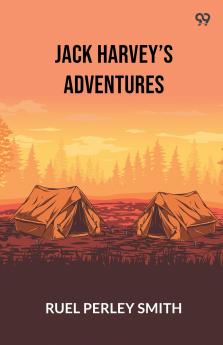 Jack Harvey’s Adventures