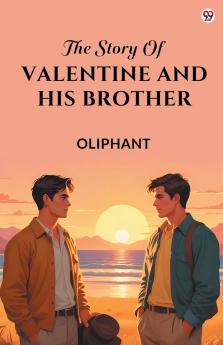 The Story Of Valentine And His Brother