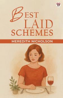 Best Laid Schemes