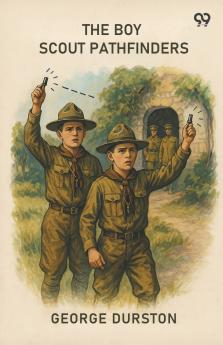 The Boy Scout Pathfinders