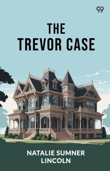 The Trevor Case
