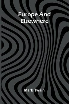 Europe And Elsewhere