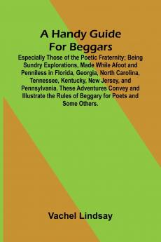 A Handy Guide For Beggars