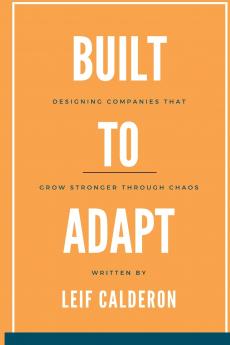 Build to Adapt