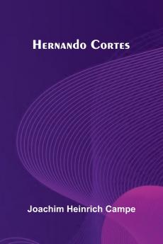 Hernando Cortes