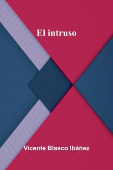 El Intruso