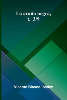 La Ara a Negra T. 3/9