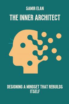 The Inner Architect
