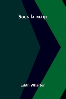 Sous La Neige