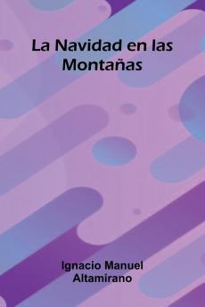 La Navidad En Las Monta as