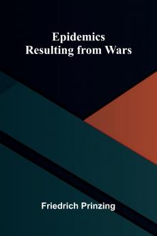 Epidemics Resulting From Wars