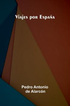 Viajes Por Espa a