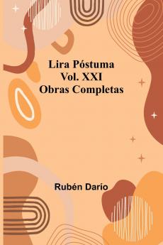 Lira P stuma; Obras Completas Vol. Xxi