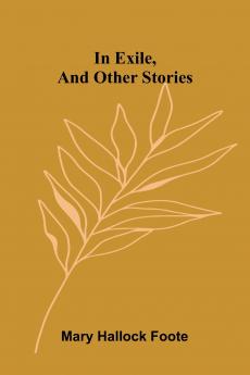 In Exile And Other Stories