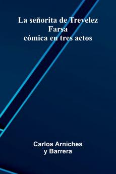 La Se orita De Trevelez