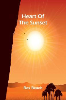 Heart Of The Sunset
