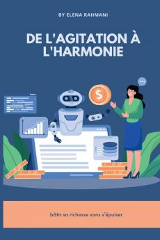 De l'agitation à l'harmonie