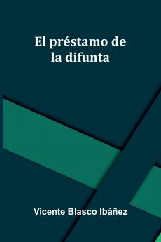 El Pr stamo De La Difunta