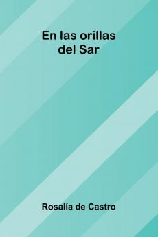 En Las Orillas Del Sar