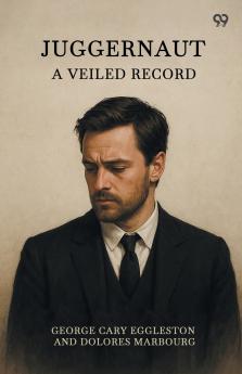 Juggernaut A Veiled Record