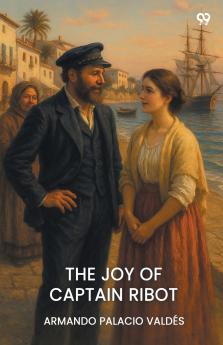 The Joy Of Captain Ribot