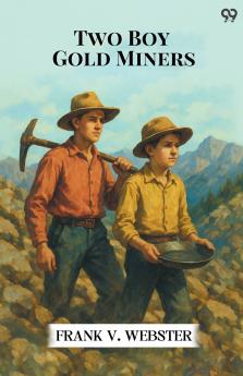 Two Boy Gold Miners