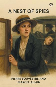 A Nest Of Spies
