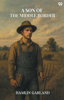 A Son Of The Middle Border