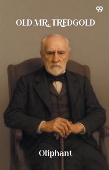 Old Mr. Tredgold