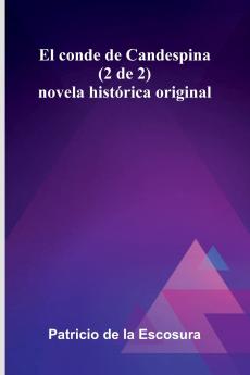 El Conde De Candespina (2 De 2)