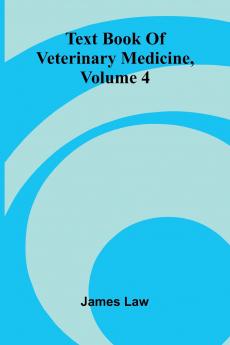 Text Book Of Veterinary Medicine Volume 4