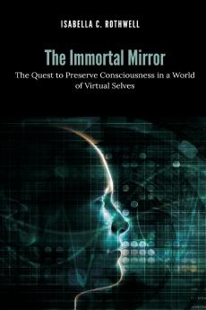 The Immortal Mirror
