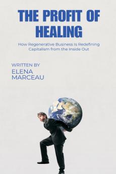 The Profit of Healing