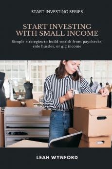 Start Investing with Small Income