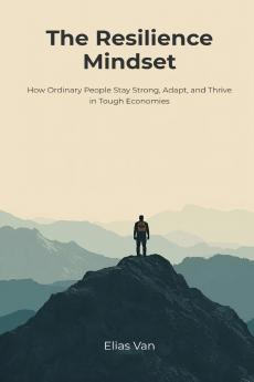 The Resilience Mindset