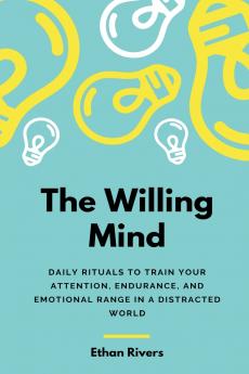 The Willing Mind