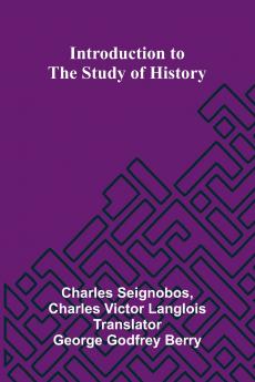 Introduction To The Study Of History