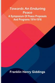 Towards An Enduring Peace