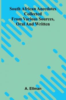 South African Anecdotes