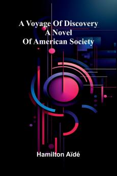 A Voyage Of Discovery