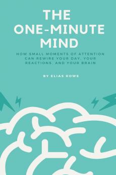 The One-Minute Mind